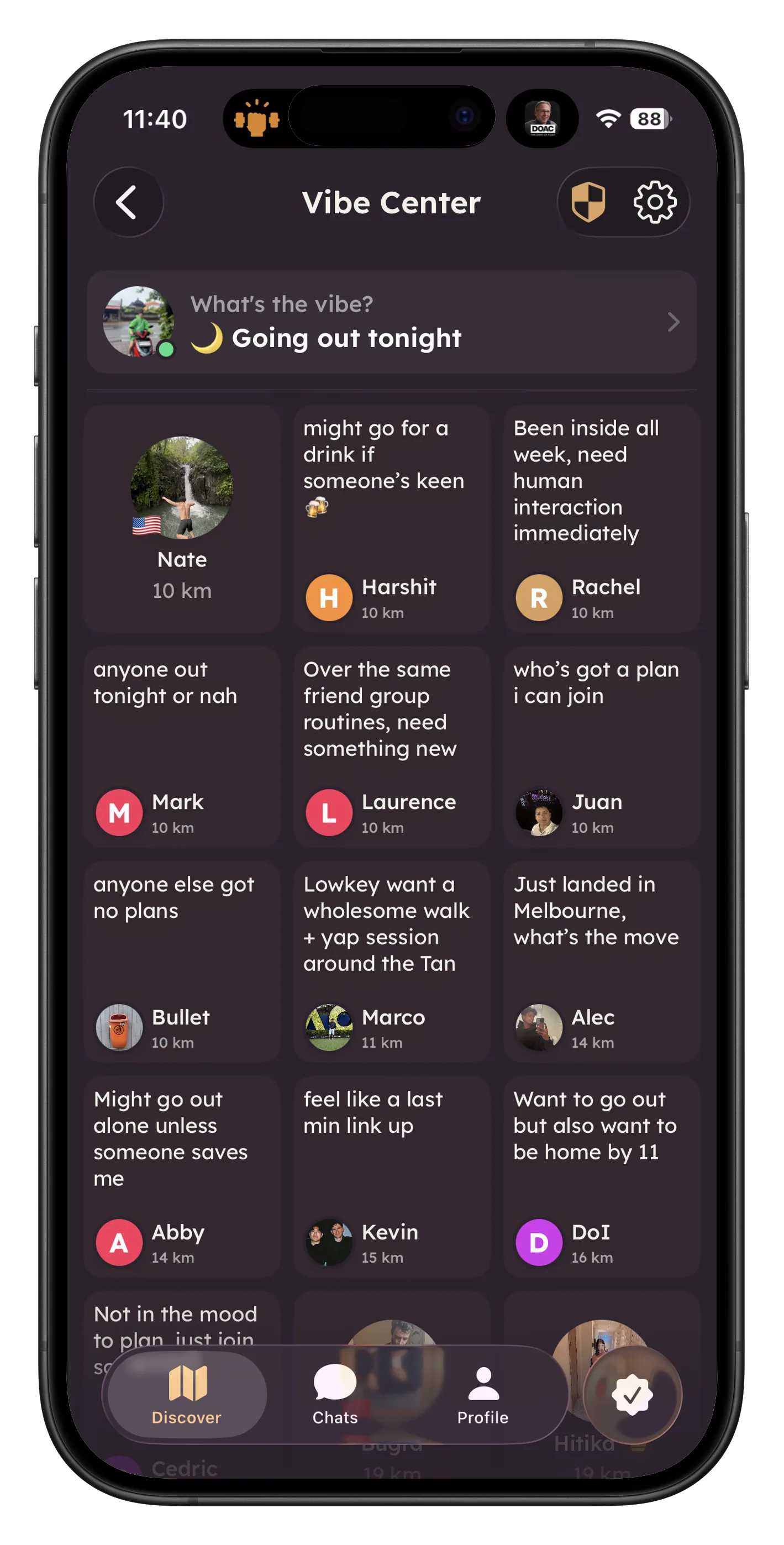 Hilltops Vibe Center showing seed plans from nearby users: 'might go for a drink if someone's keen', 'anyone out tonight or nah', 'Lowkey want a wholesome walk + yap session around the Tan', 'want to go out but want to be home by 11'